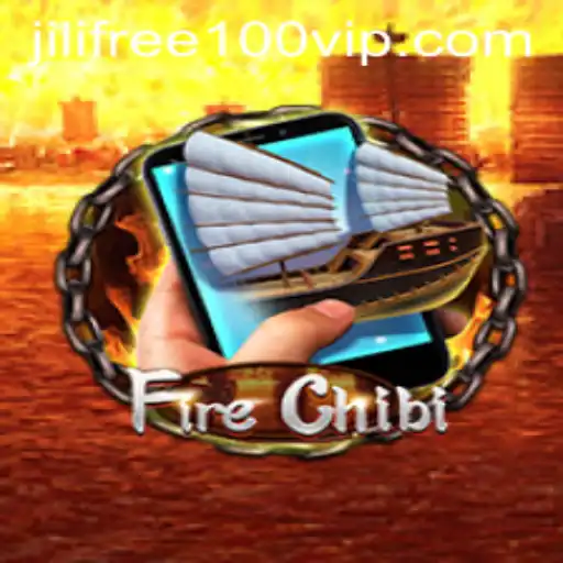 Exploring FireChibiM: A Thrilling Adventure with jilifree100