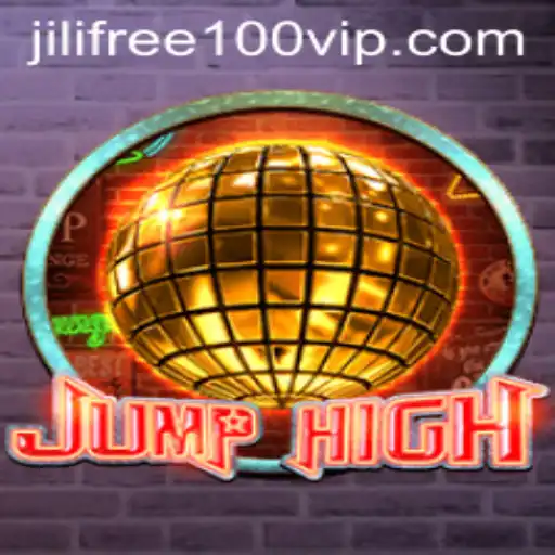 Exploring the Thrilling World of JumpHigh with Jilifree100