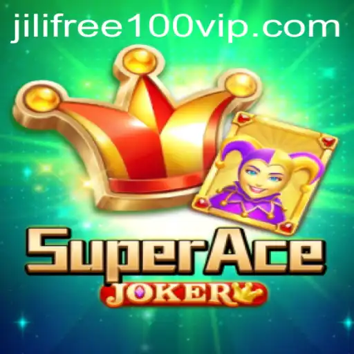 Explore the Thrilling World of SuperAceJoker with jilifree100